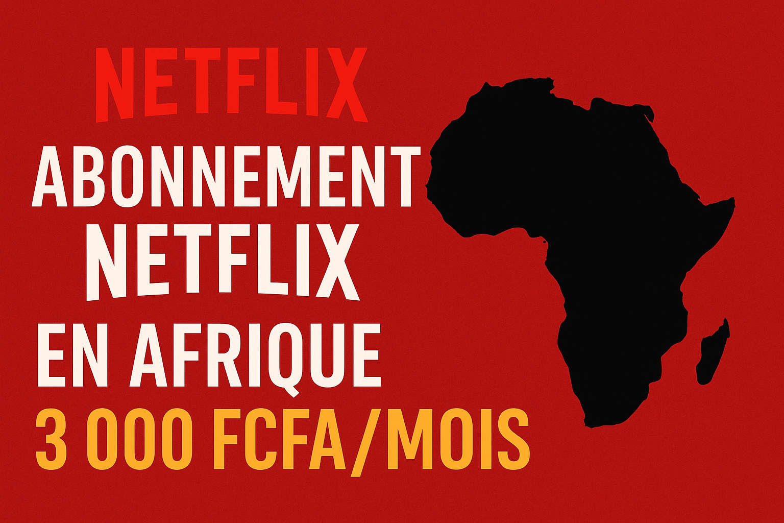 Abonnement Netflix en Afrique